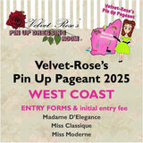 Velvet-Rose's Pin Up Pageant WEST 2025 - Initial Entry Fee