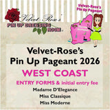 Velvet-Rose's Pin Up Pageant WEST 2026 - Initial Entry Fee